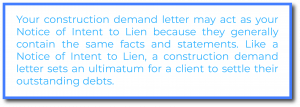 construction payment demand letter as notice of intent to lien