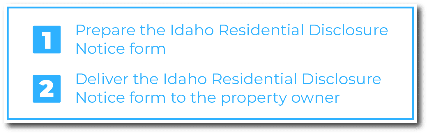 How to serve an Idaho Residential Disclosure Notice