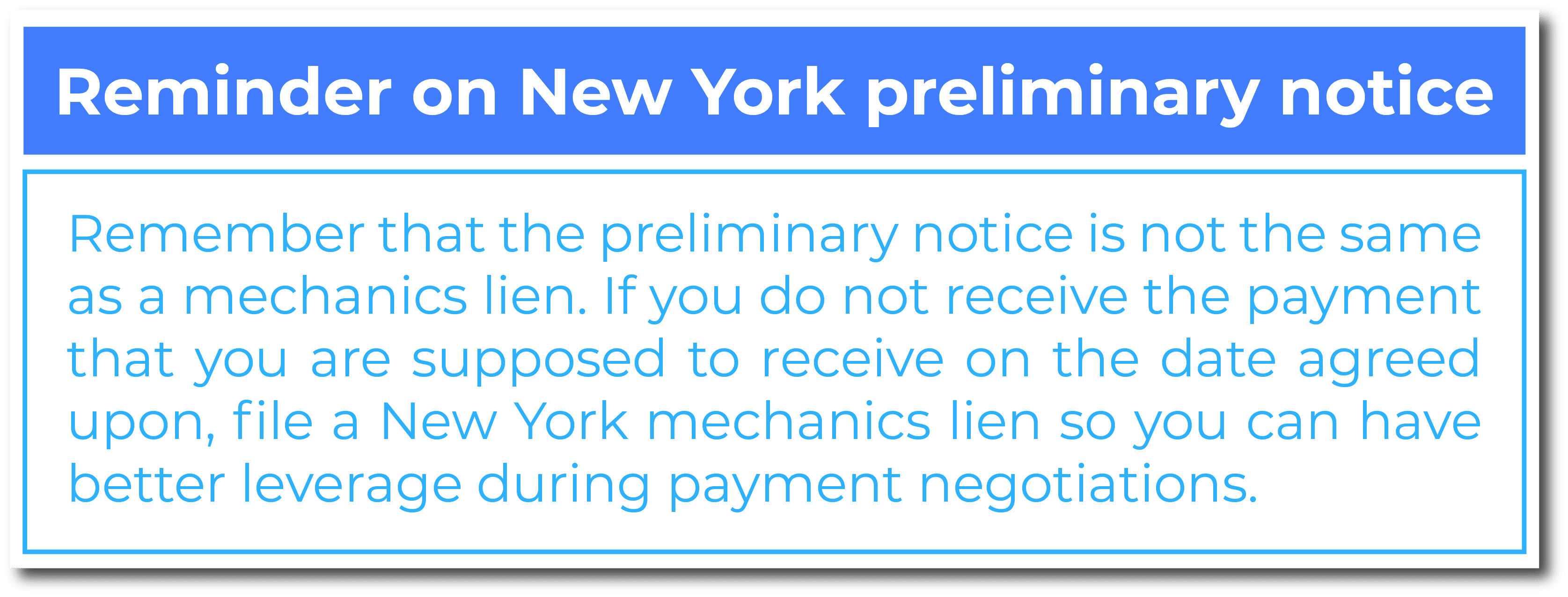 Reminder on New York preliminary notice