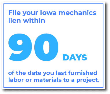 When do you file an Iowa mechanics lien