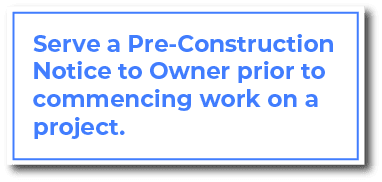 When do you serve an Arkansas Pre-Construction Notice to Owner