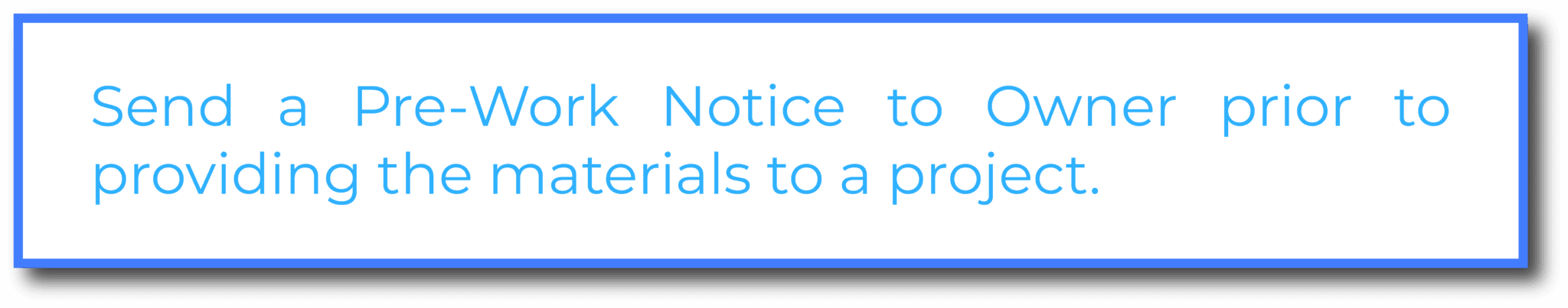 When to send an Alabama Notice to Owner