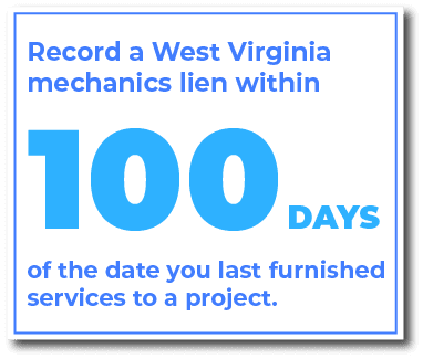 When do you file a West Virginia mechanics lien