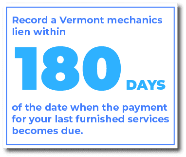 When do you file a Vermont mechanics lien