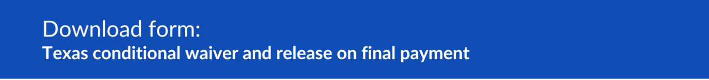 Texas conditional waiver and release on final payment download